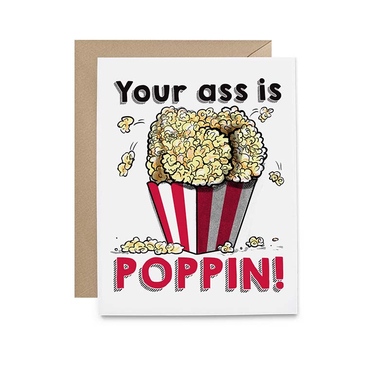 Popcorn "Ass is Poppin" Greeting Card