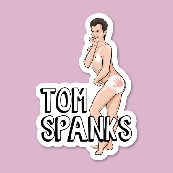 Tom Hanks "Tom Spanks" Naughty Celeb Sticker