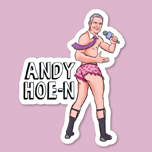 Andy Cohen "Andy Hoe-n" Naughty Celeb Sticker