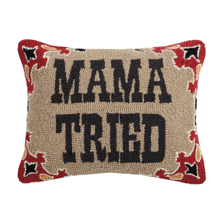 Mama Tried Hook Pillow