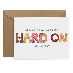 "Hard On" Support Card