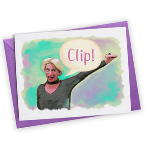 "Clip!" Greeting Card