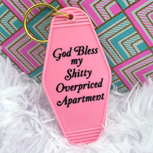 God Bless my Shitty Apartment keychain