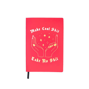Make Cool Shit, Take No Shit Blank Journal- Red