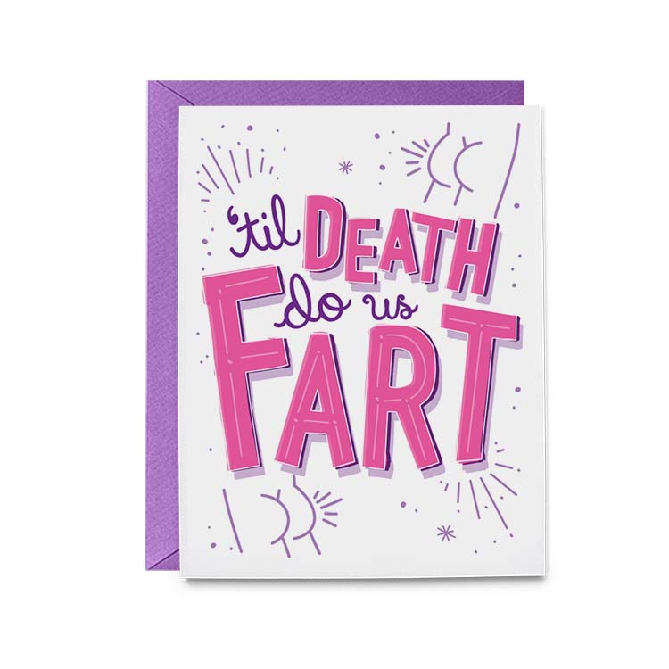 Til Death Do Us Fart Card