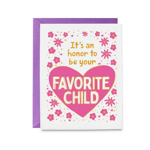 Favorite Child Greeting Card