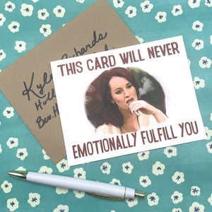 "Emotionally Fulfill You" Greeting Card