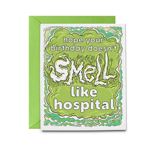 Hospital Smell Housewives Greeting Card