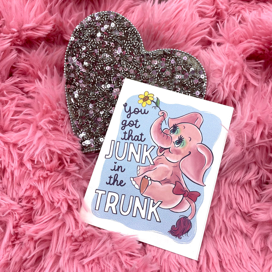 Junk in the Trunk Card