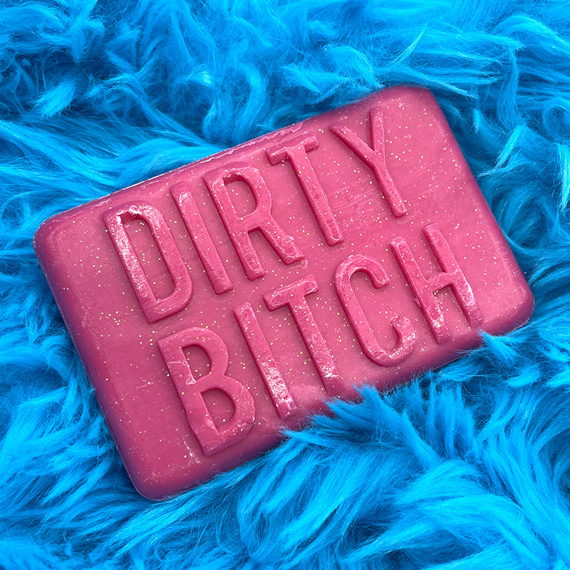 Dirty Bitch soap