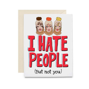 Willow Drag Hate People Card * DragCon Exclusive