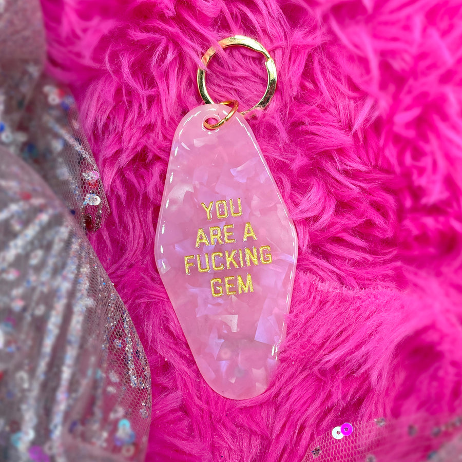 You're a Fucking Gem Motel Keytag Pink
