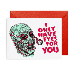 Zombie Only Have Eyes for You Card