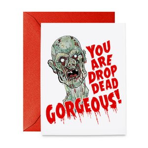 Zombie Drop Dead Gorgeous Card